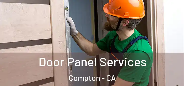 Door Panel Services Compton - CA